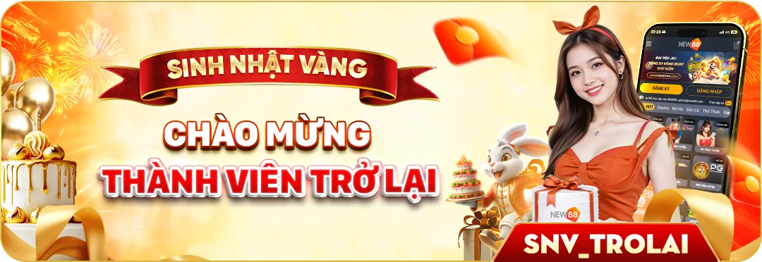 CHÀO MỪNG THÀNH VIÊN QUAY TRỞ LẠI